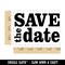 Save the Date Wedding Rectangle Rubber Stamp for Stamping Crafting
